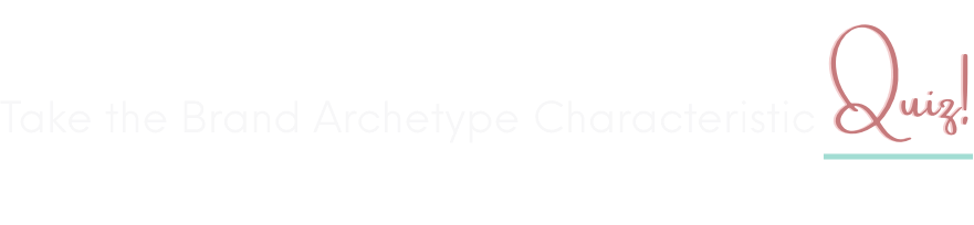 Branding Archetype Quiz ATNCS.com